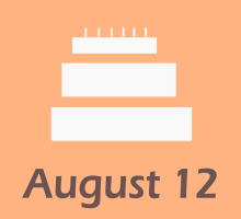 12. augustā dzimšanas dienas
