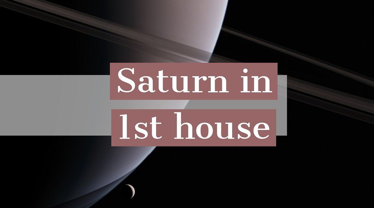 Сатурн в 1-му будинку