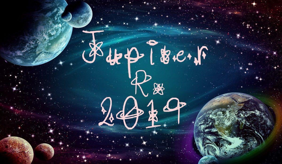 Jupitera Retroira en 2019: Kiel Ĝi Efikas Vin