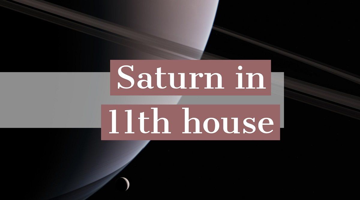 Сатурн в 11-му домі